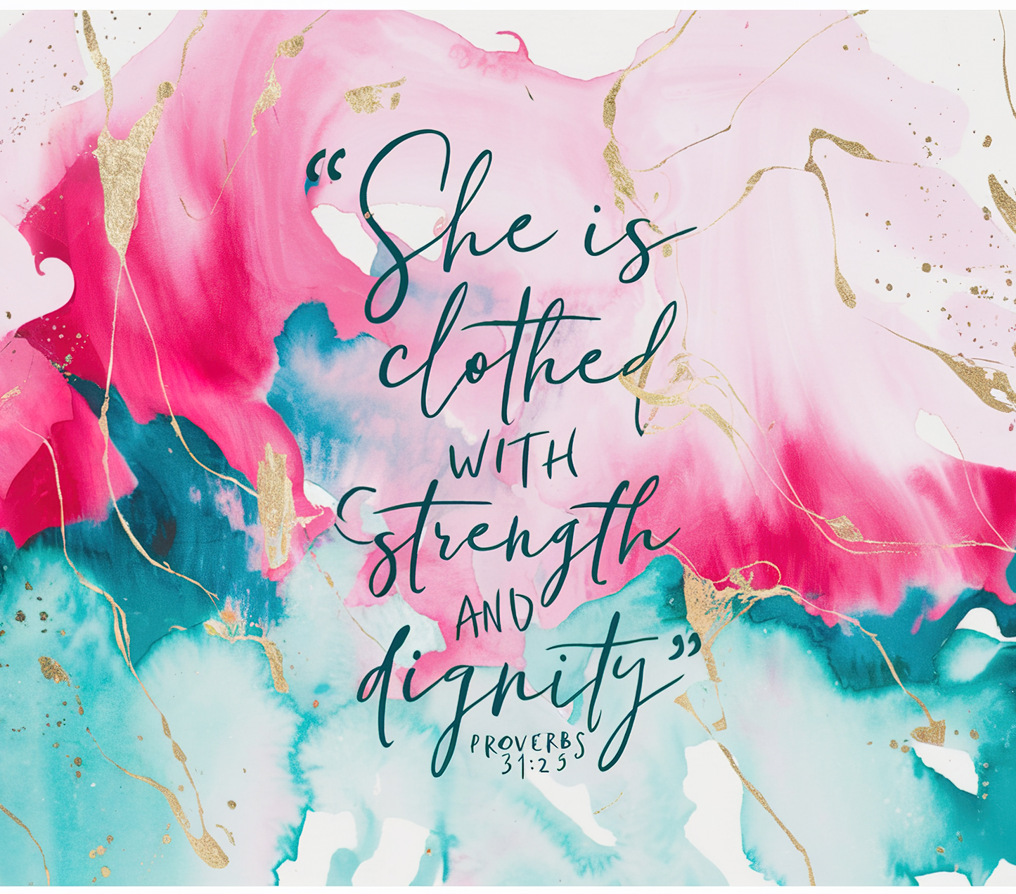 Proverbs 31:25 tumbler with stainless steel straw