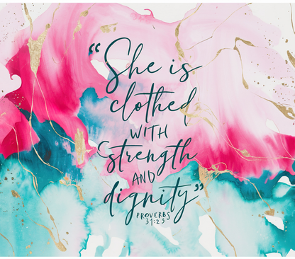 Proverbs 31:25 tumbler with stainless steel straw